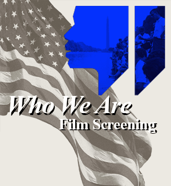 Who We Are Film Screening